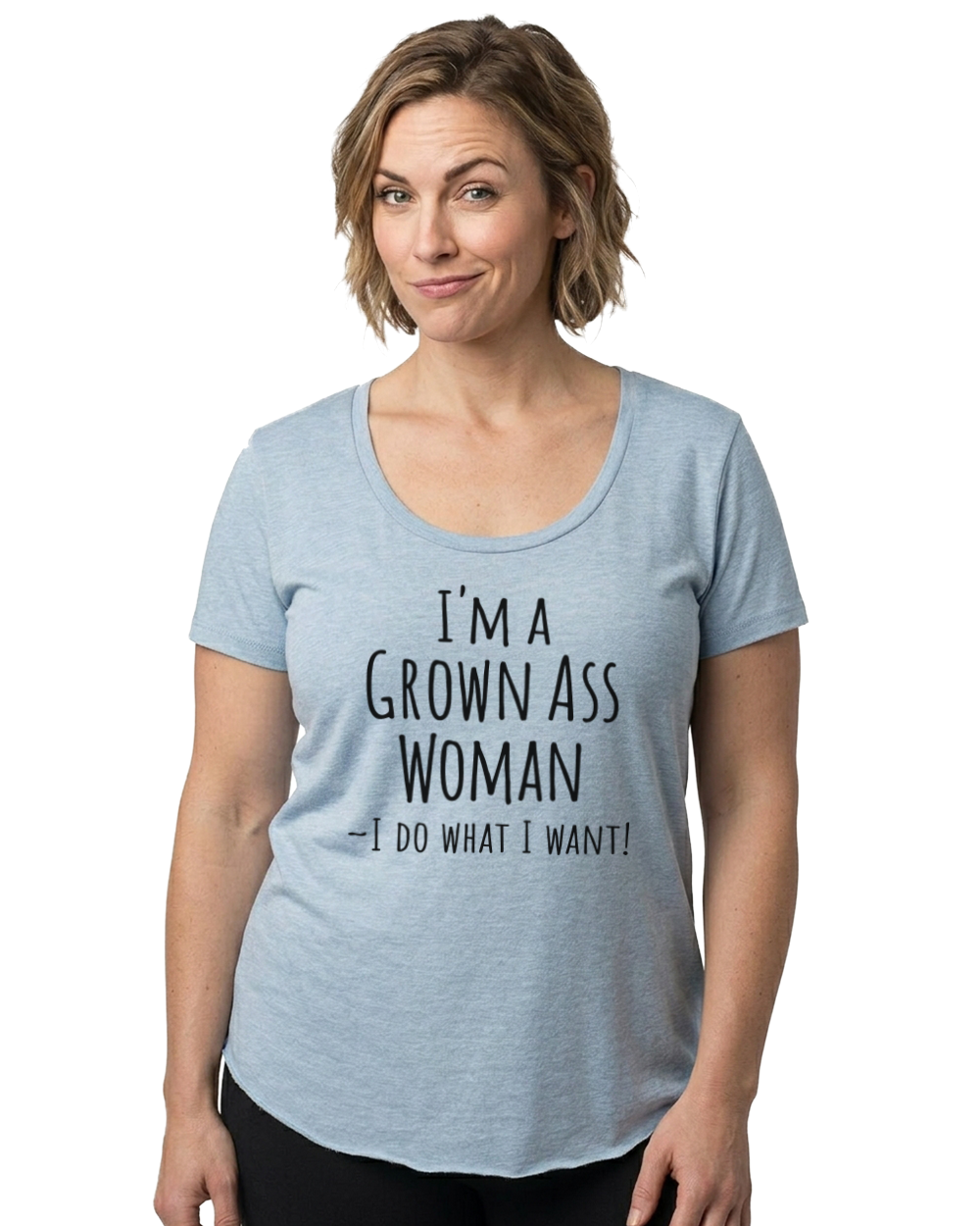 I'm a Grown Ass Woman Women's Scoop Neck T-Shirt - Gardens of Honey