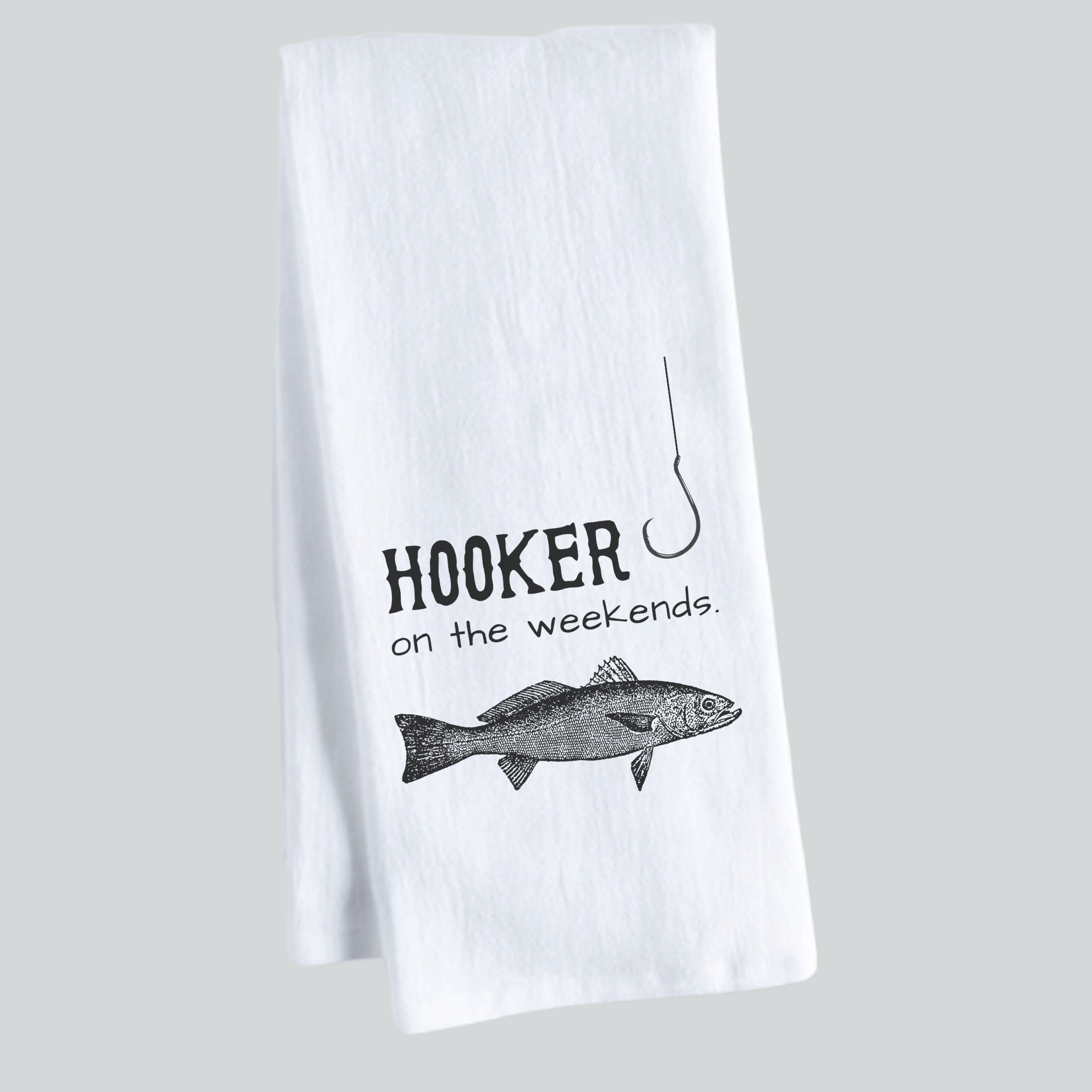 Hooker on the Weekends Superior Cotton Tea Towel - Gardens of Honey