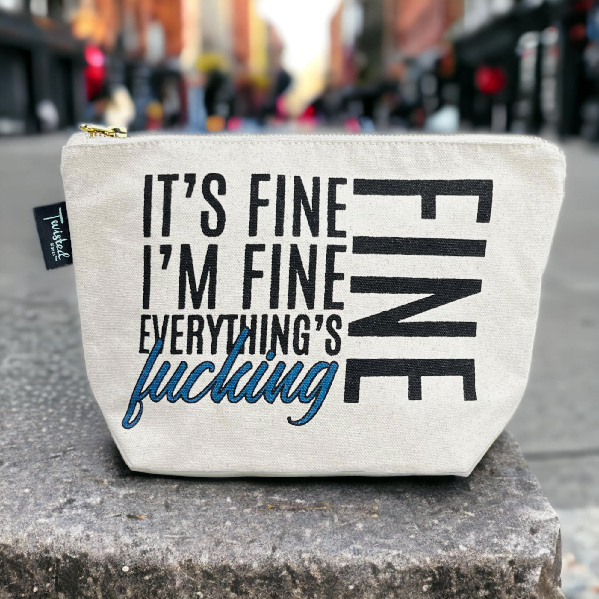 It's Fine I'm Fine | Cosmetic Makeup Bag