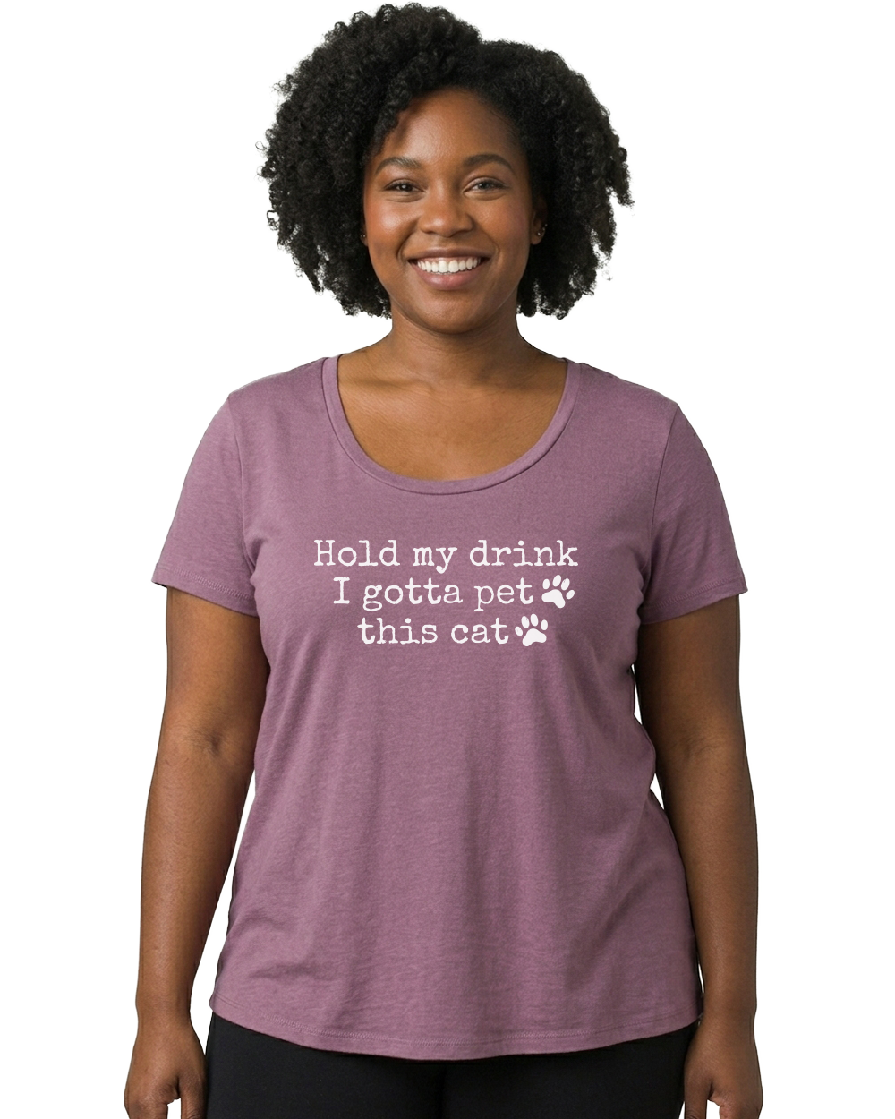 Hold My Drink I Gotta Pet This Cat Women's Scoop Neck T-Shirt - Gardens of Honey