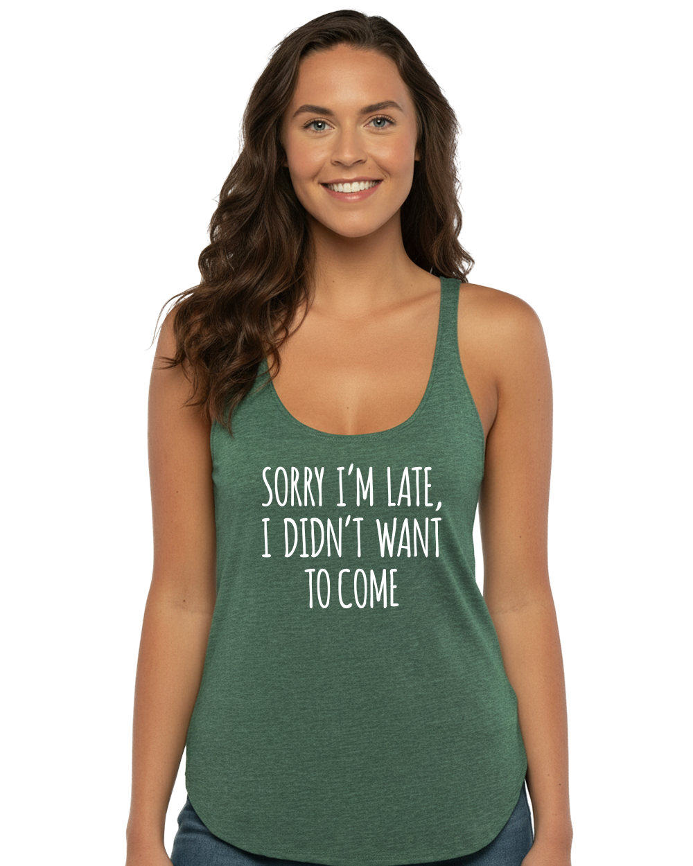 Sorry I'm Late, I Didn't Want to Come Women's Festival Tank