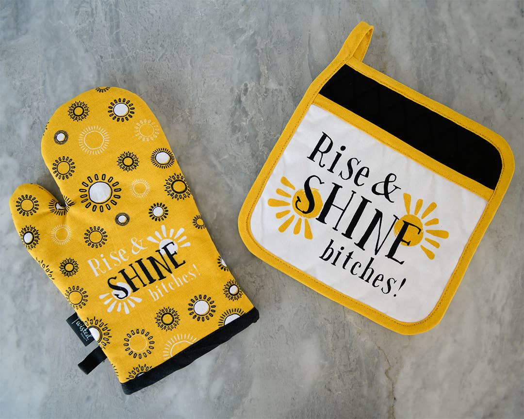 Rise And Shine Bitches! | Funny Potholder