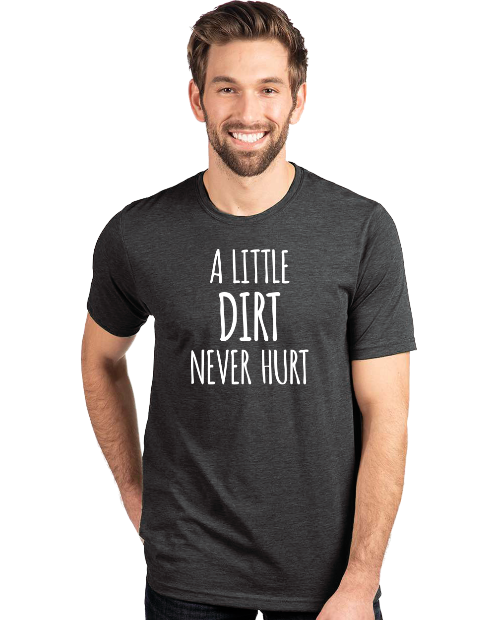 A Little Dirt Never Hurt Unisex Crew Neck T-Shirt - Gardens of Honey