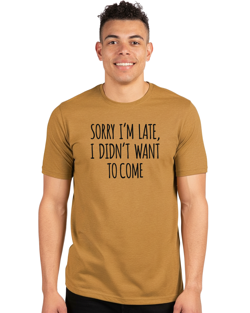 Sorry I'm Late Unisex Crew Neck T-Shirt