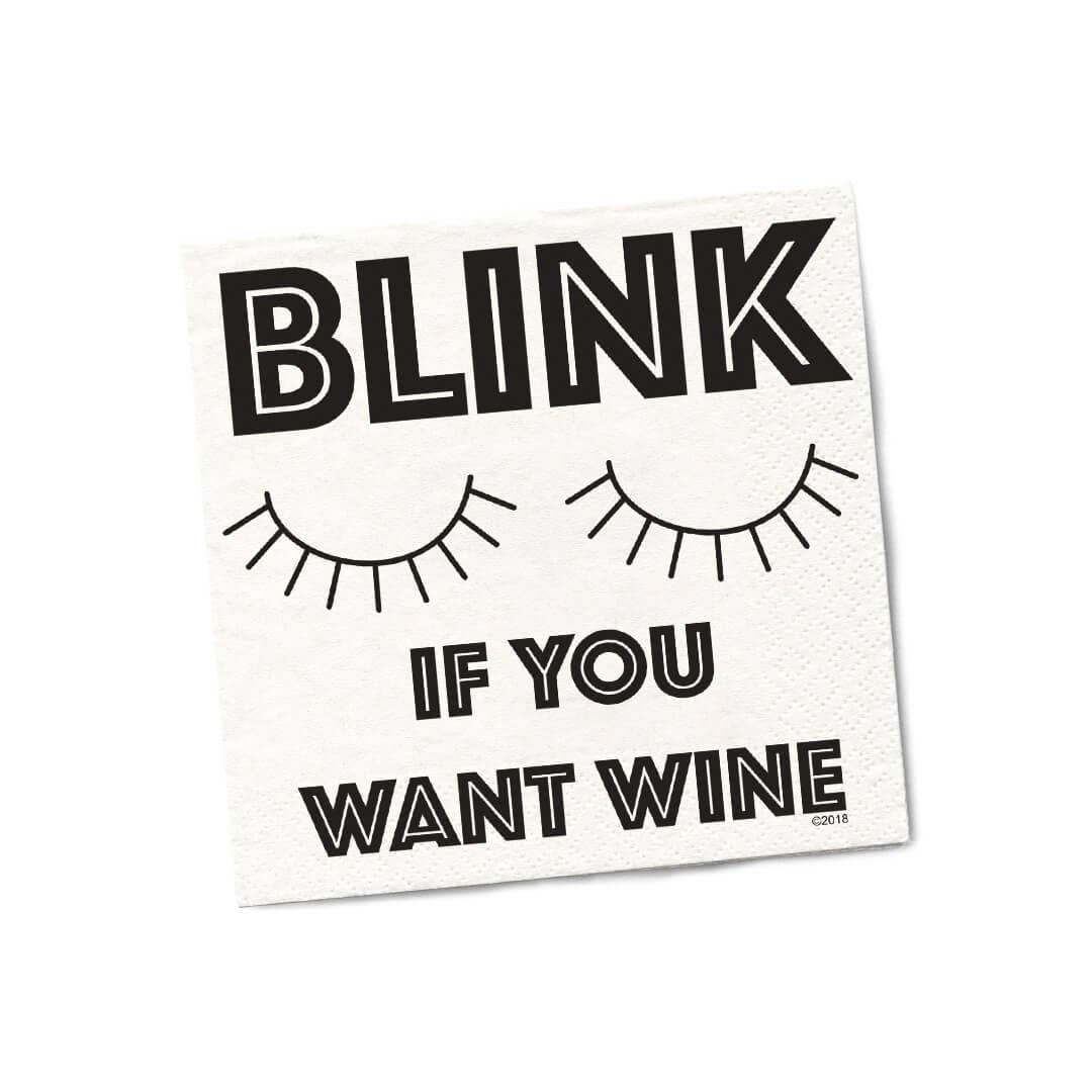 Blink If You Want Wine  | Funny Cocktail Napkins