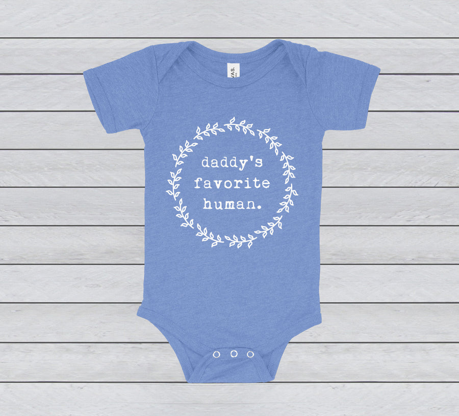 DADDY'S FAVORITE HUMAN BABY BODYSUIT - INFANT ONESIE