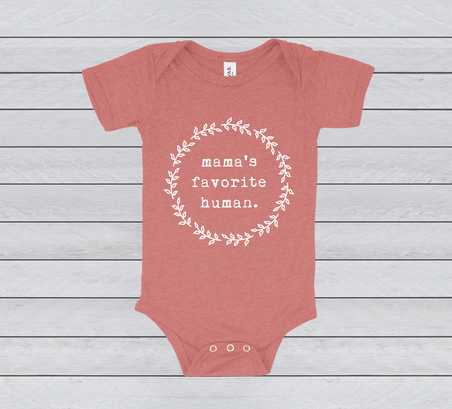 MAMA'S FAVORITE HUMAN BABY BODYSUIT - INFANT ONESIE