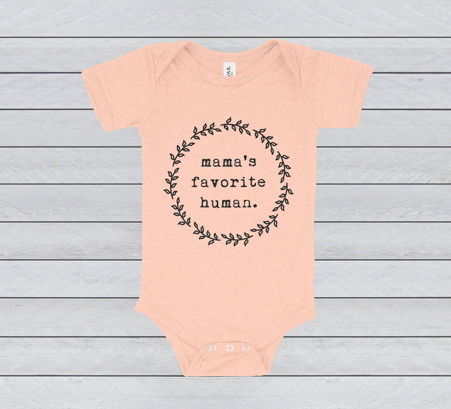 MAMA'S FAVORITE HUMAN BABY BODYSUIT - INFANT ONESIE