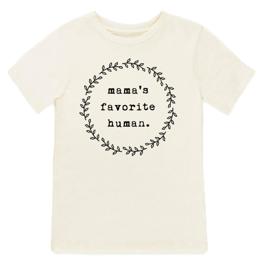 MAMA'S FAVORITE HUMAN TODDLER TEE