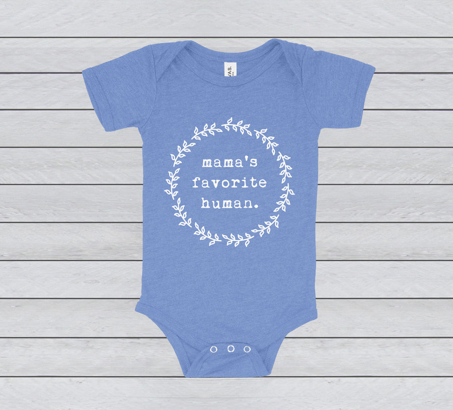 MAMA'S FAVORITE HUMAN BABY BODYSUIT - INFANT ONESIE