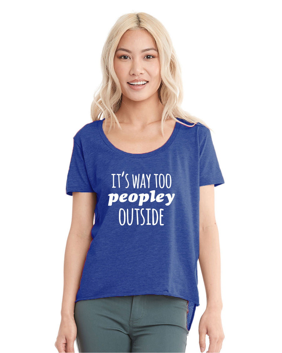 IT'S WAY TOO PEOPLEY OUTSIDE FESTIVAL TEE