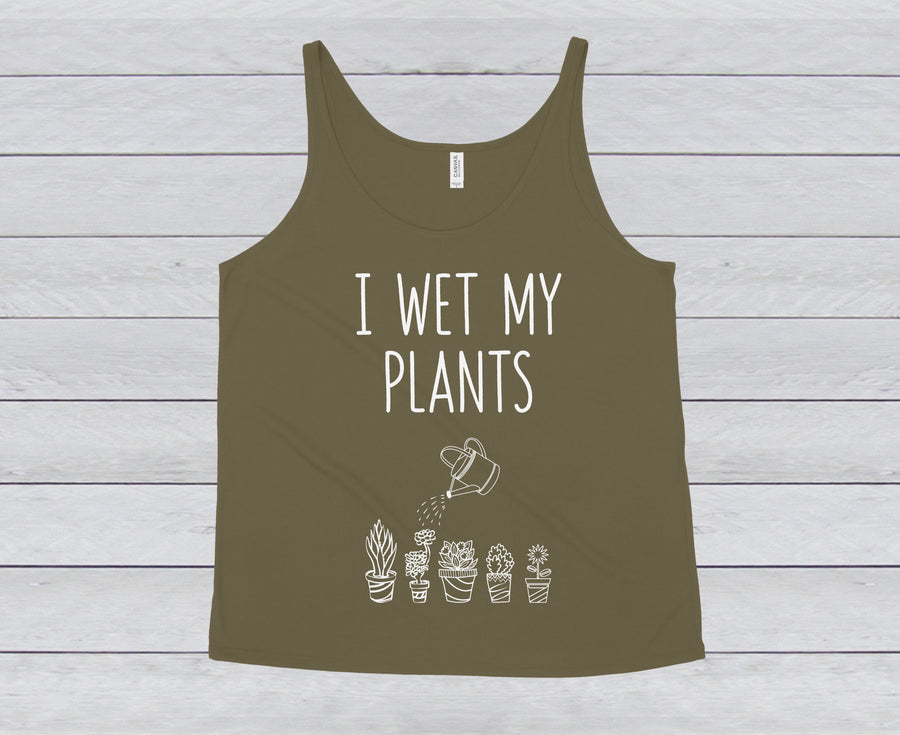 I WET MY PLANTS WOMEN'S SLOUCHY TANK