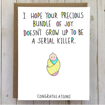 Bundle of Joy Serial Killer Funny Baby Shower Greeting Card