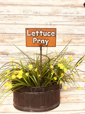 Lettuce Pray Rusted Garden Plant Stake