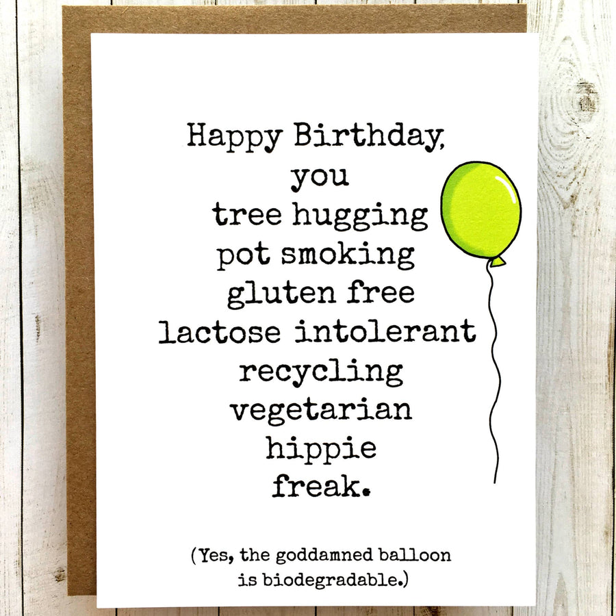 Hippie Freak Funny Birthday Greeting Card